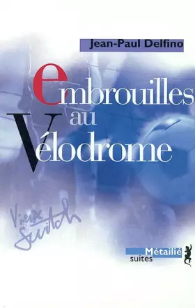 Couverture du produit · Embrouilles au vélodrome