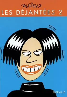 Couverture du produit · Les Déjantées, tome 2