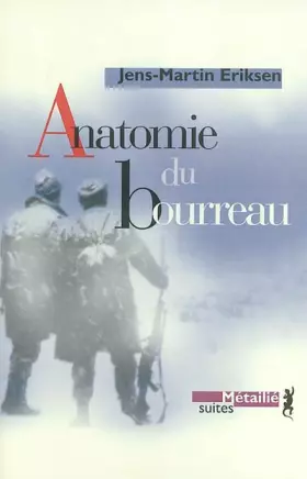 Couverture du produit · Anatomie du bourreau