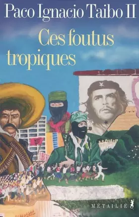 Couverture du produit · Ces foutus tropiques