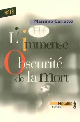 Couverture du produit · L'Immense Obscurité de la mort