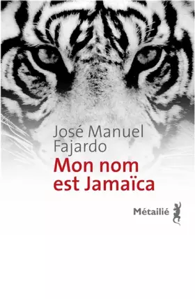 Couverture du produit · Mon nom est Jamaica