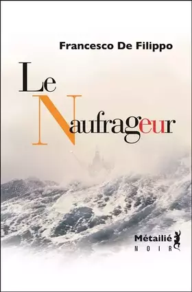 Couverture du produit · Le Naufrageur