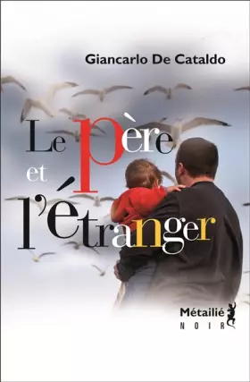 Couverture du produit · Le Père et l'étranger