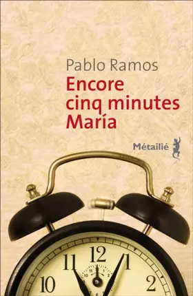 Couverture du produit · Encore cinq minutes Maria