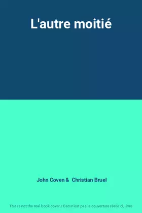 Couverture du produit · L'autre moitié