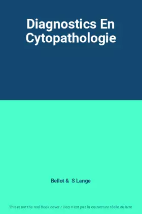 Couverture du produit · Diagnostics En Cytopathologie