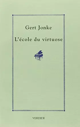 Couverture du produit · L'école du virtuose : Récit