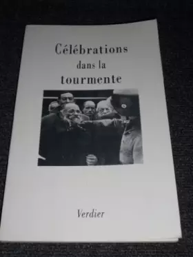 Couverture du produit · CELEBRATIONS DANS LA TOURMENTE