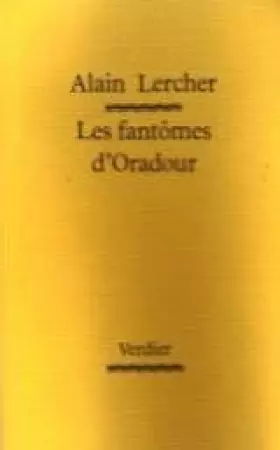 Couverture du produit · Les fantômes d'Oradour