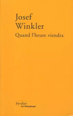 Couverture du produit · Quand l'heure viendra