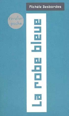 Couverture du produit · La robe bleue