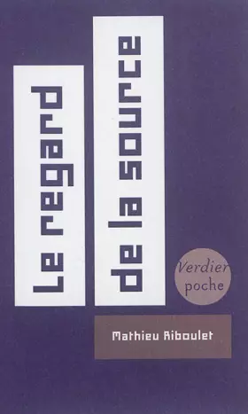 Couverture du produit · Le regard de la source
