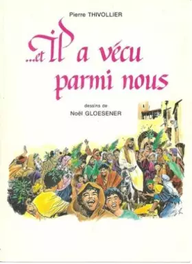 Couverture du produit · --et Il a vécu parmi nous