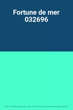 Couverture du produit · Fortune de mer 032696