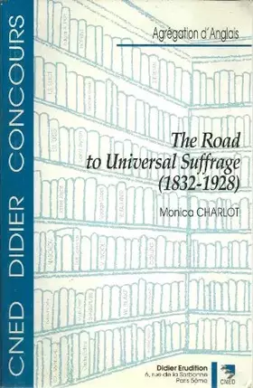Couverture du produit · The Road to universal suffrage