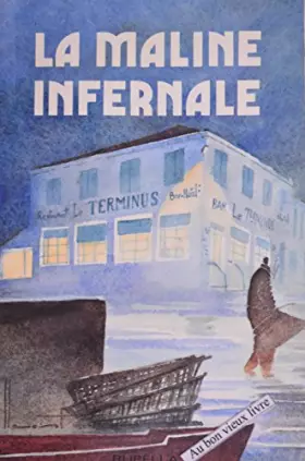 Couverture du produit · la maline infernale