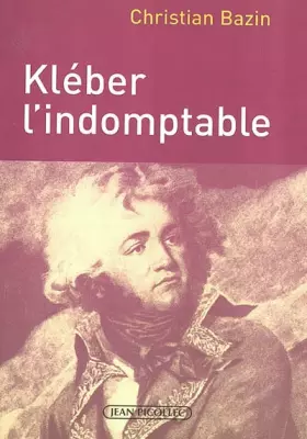 Couverture du produit · Kléber, l'indomptable