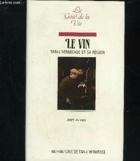 Couverture du produit · LE VIN TAIN L'HERMITAGE