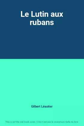 Couverture du produit · Le Lutin aux rubans