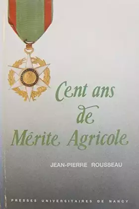 Couverture du produit · Cent ans de Mérite Agricole