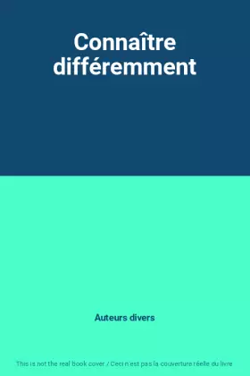 Couverture du produit · Connaître différemment