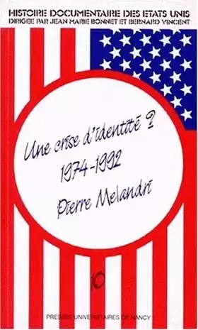 Couverture du produit · Crise d'identité 1974 1992