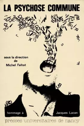 Couverture du produit · Psychose commune, hommage a jacques lacan (la)
