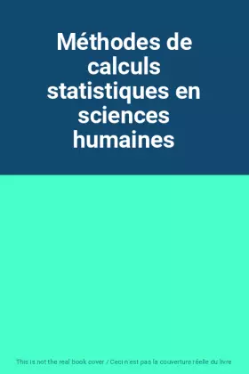 Couverture du produit · Méthodes de calculs statistiques en sciences humaines