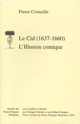 Couverture du produit · L'Illusion comique et le Cid