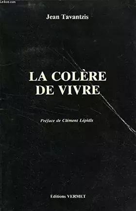 Couverture du produit · La Colère de vivre