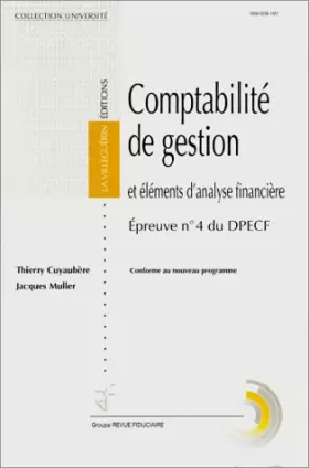 Couverture du produit · COMPTABILITE DE GESTION ET ELEMENTS D'ANALYSE FINANCIERE. Epreuve numéro 4 du DPECF