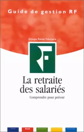 Couverture du produit · La retraite des salariés
