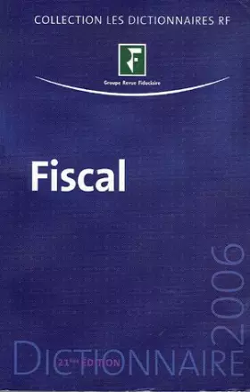 Couverture du produit · Dictionnaire fiscal 2006