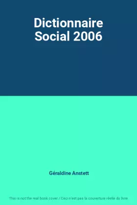Couverture du produit · Dictionnaire Social 2006