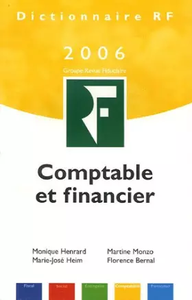 Couverture du produit · Dictionnaire RF Comptable et financier : Edition 2006