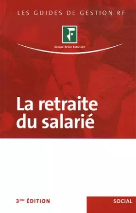 Couverture du produit · La retraite du salarié