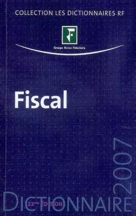 Couverture du produit · Dictionnaire fiscal 2007