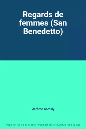 Couverture du produit · Regards de femmes (San Benedetto)