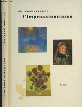 Couverture du produit · DICTIONNAIRE DE POCHE L IMPRESSIONNISME.