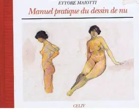 Couverture du produit · MANUEL PRATIQUE DU DESSIN DE NU