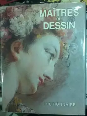 Couverture du produit · MAITRES DU DESSIN DICTIONNAIRE