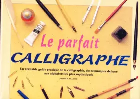 Couverture du produit · Le parfait calligraphe