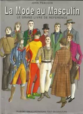 Couverture du produit · LA MODE AU MASCULIN - le grand livre de référence