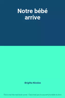 Couverture du produit · Notre bébé arrive