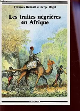 Couverture du produit · Les Traites négrières en Afrique