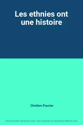 Couverture du produit · Les ethnies ont une histoire