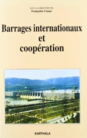 Couverture du produit · Barrages internationaux et coopération