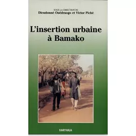 Couverture du produit · L'insertion urbaine à Bamako