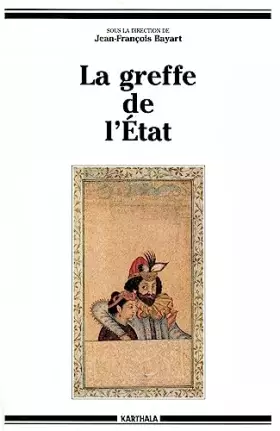 Couverture du produit · La greffe de l'Etat